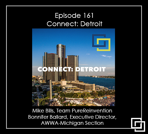 Episode 161 Connect: Detroit