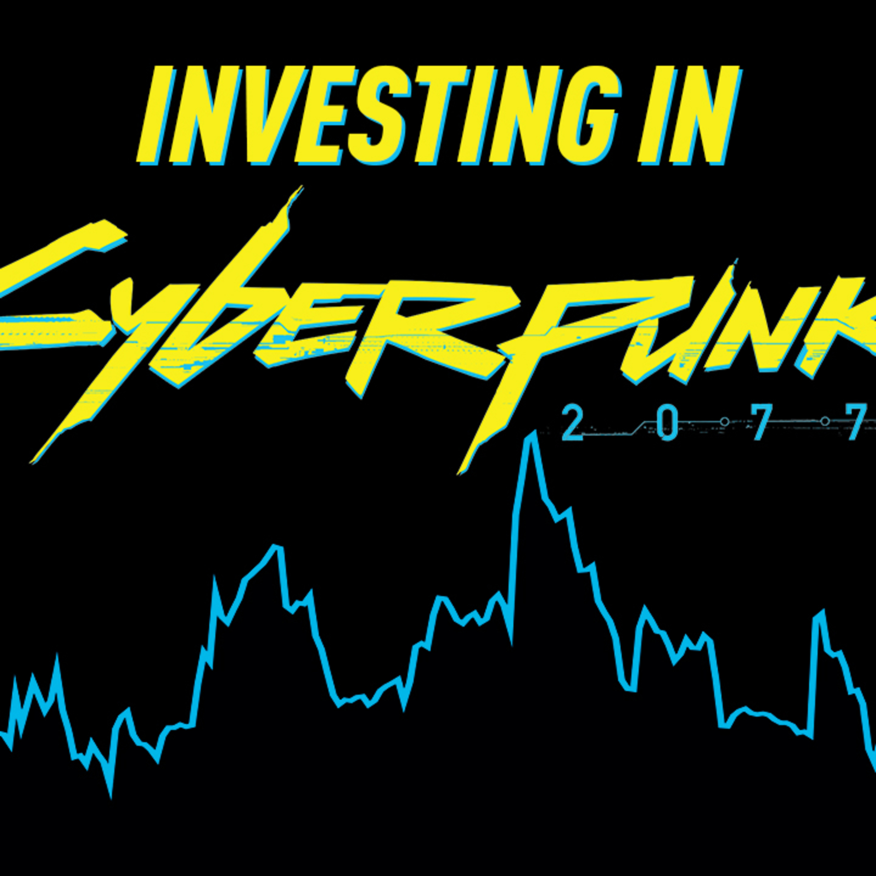 Investing in Cyberpunk 2077