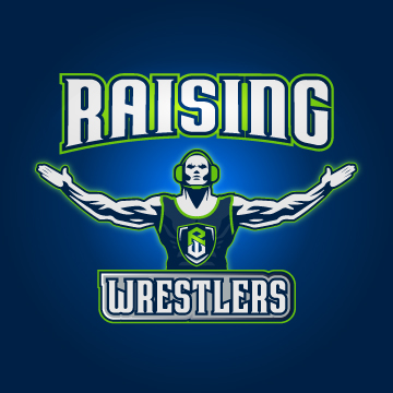 Raising Wrestlers - Dan Reeves, Episode 001 Raising Wrestlers - Dan Reeves, Episode 001