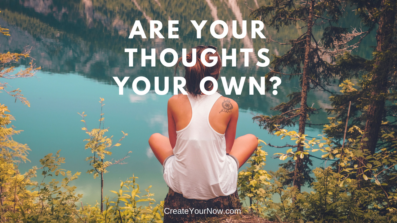 1017 Are Your Thoughts Your Own?