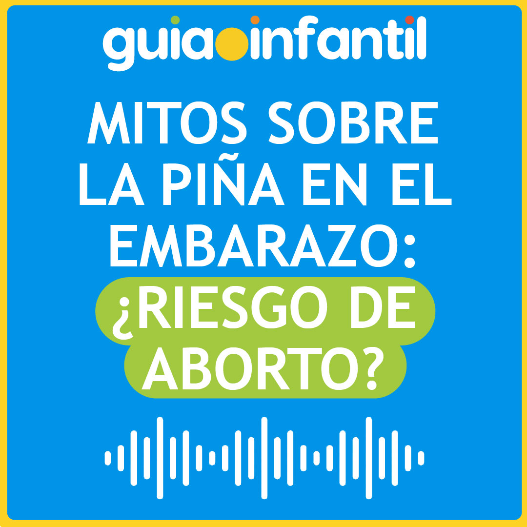 Mitos sobre la piña en el embarazo: ¿riesgo de aborto? Mitos sobre la piña en el embarazo: ¿riesgo de aborto?