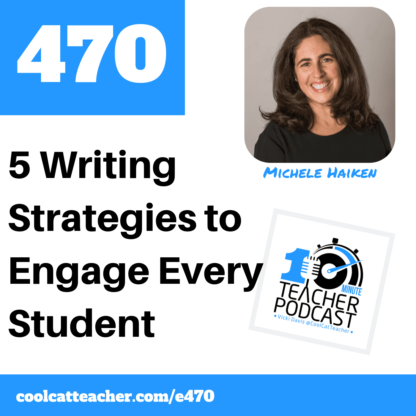 10 Minute Teacher Podcast with Cool Cat Teacher