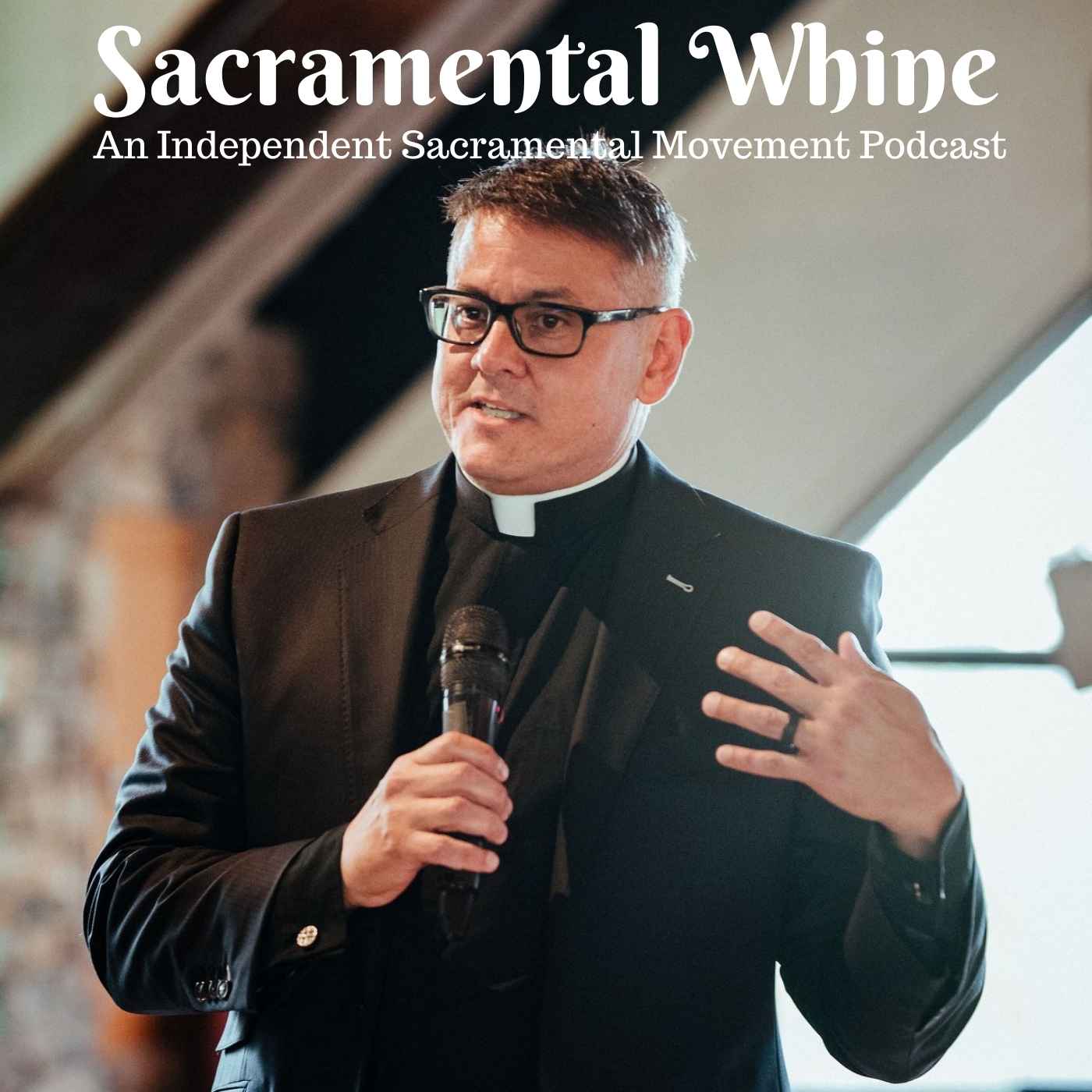 Sacramental Whine