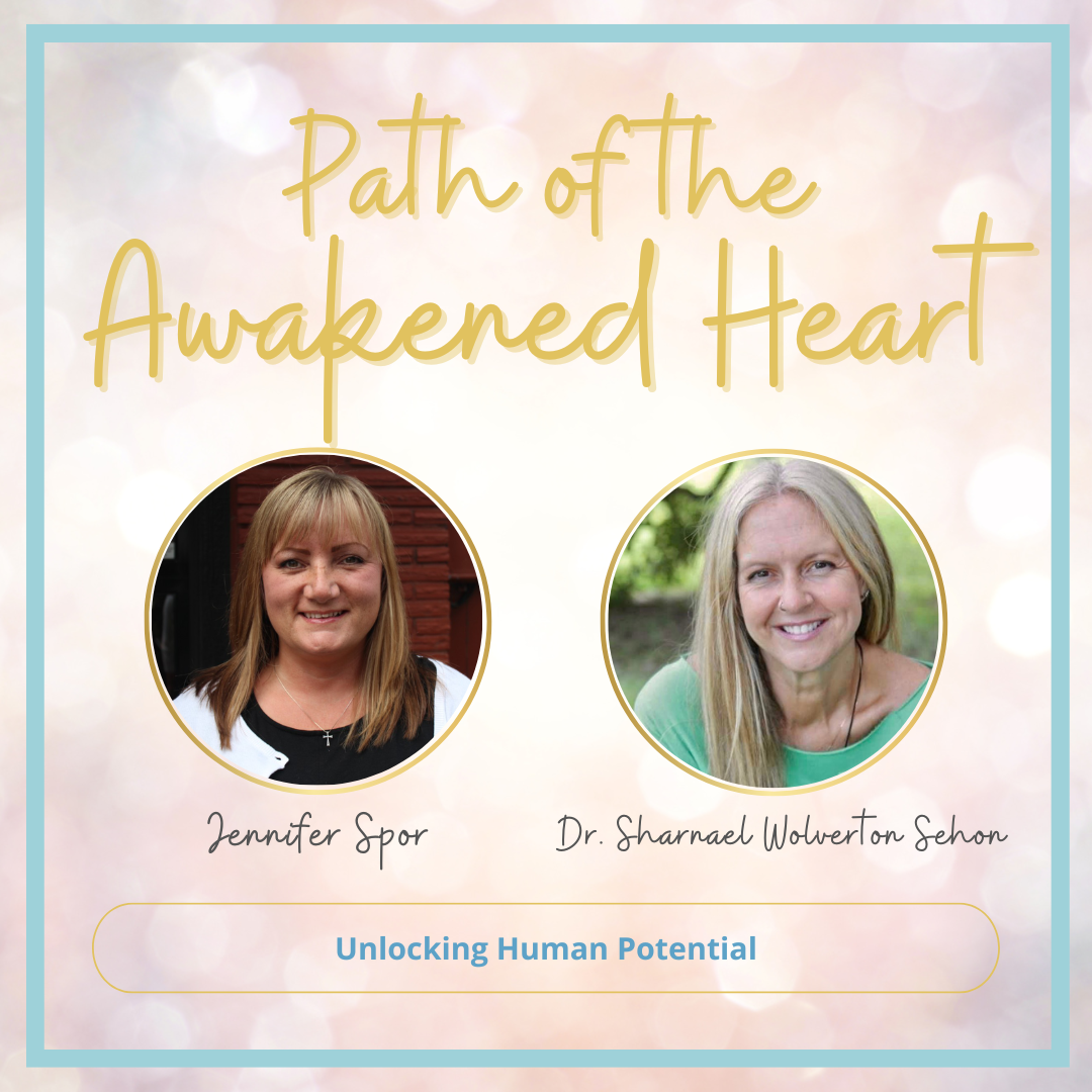 Path of the Awakened Heart