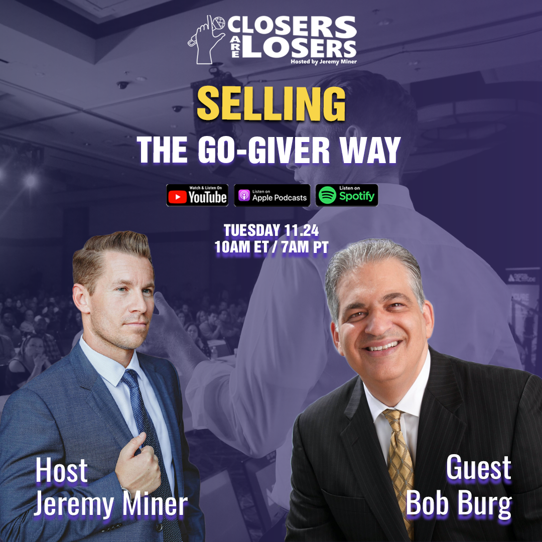 Selling The Go-Giver Way - with Bob Burg