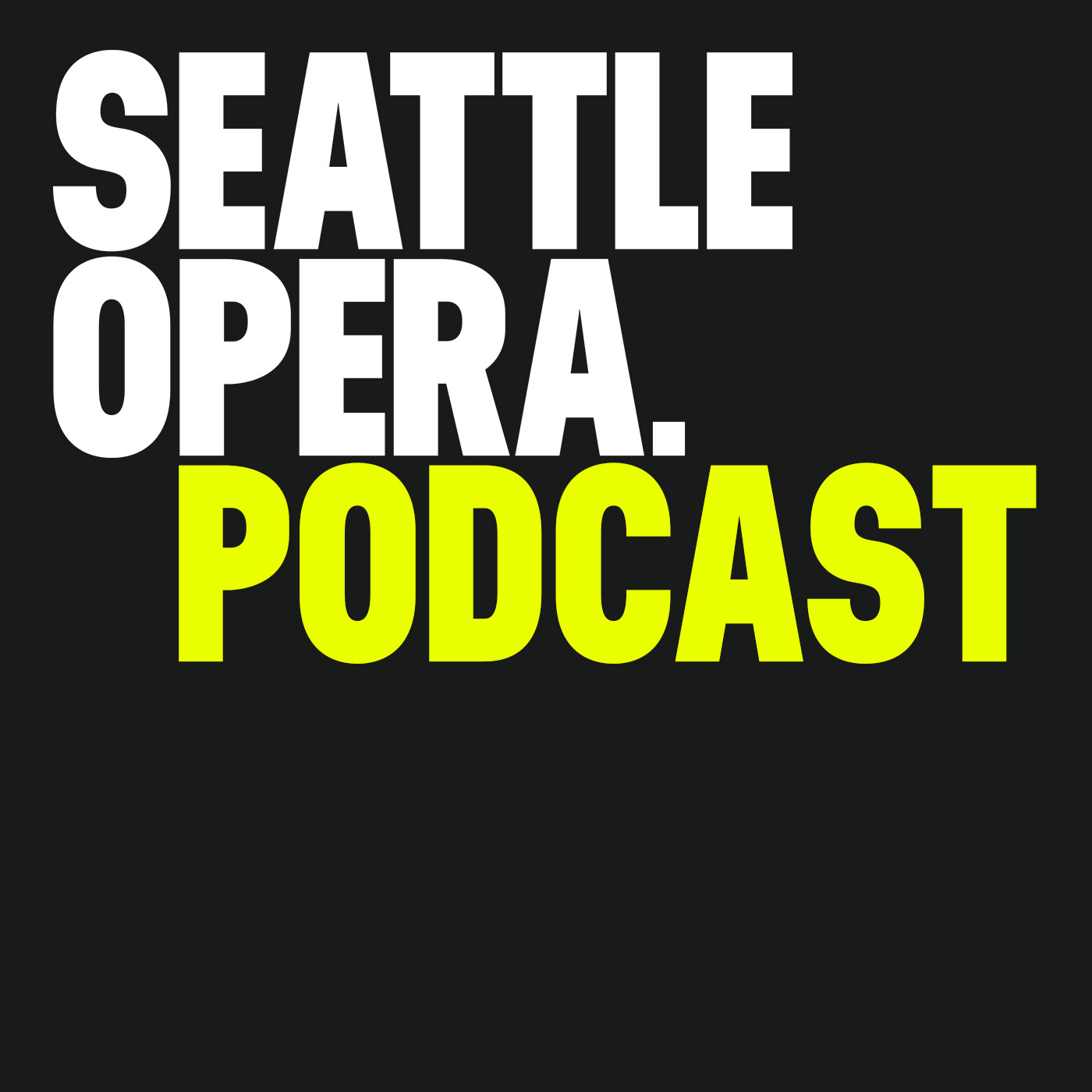 Seattle Opera Podcast