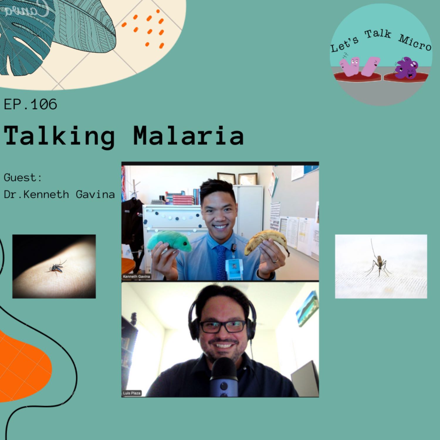 106: Talking Malaria