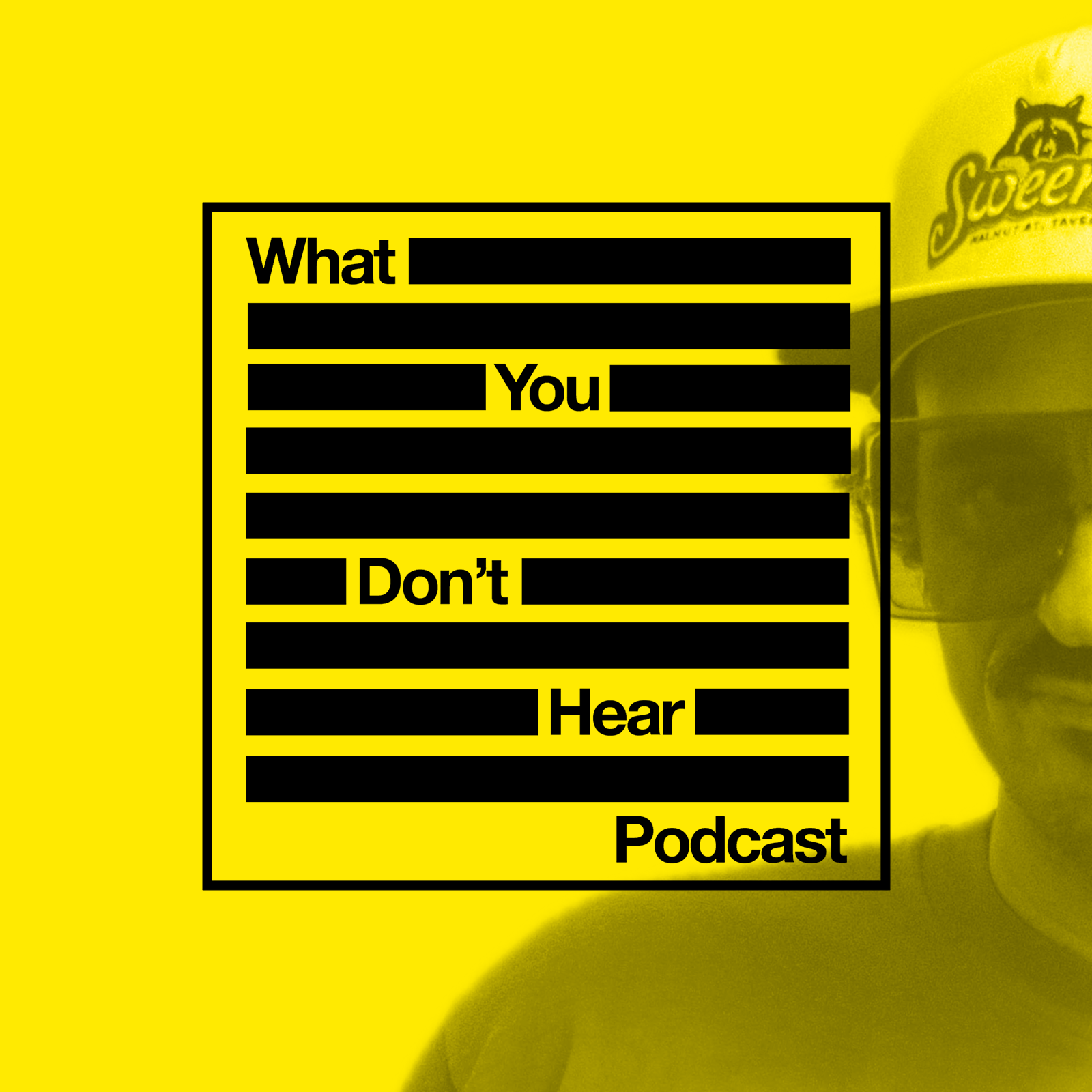 What You Don\'t Hear