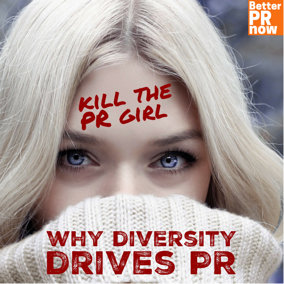 Better PR Now with Mark Phillips