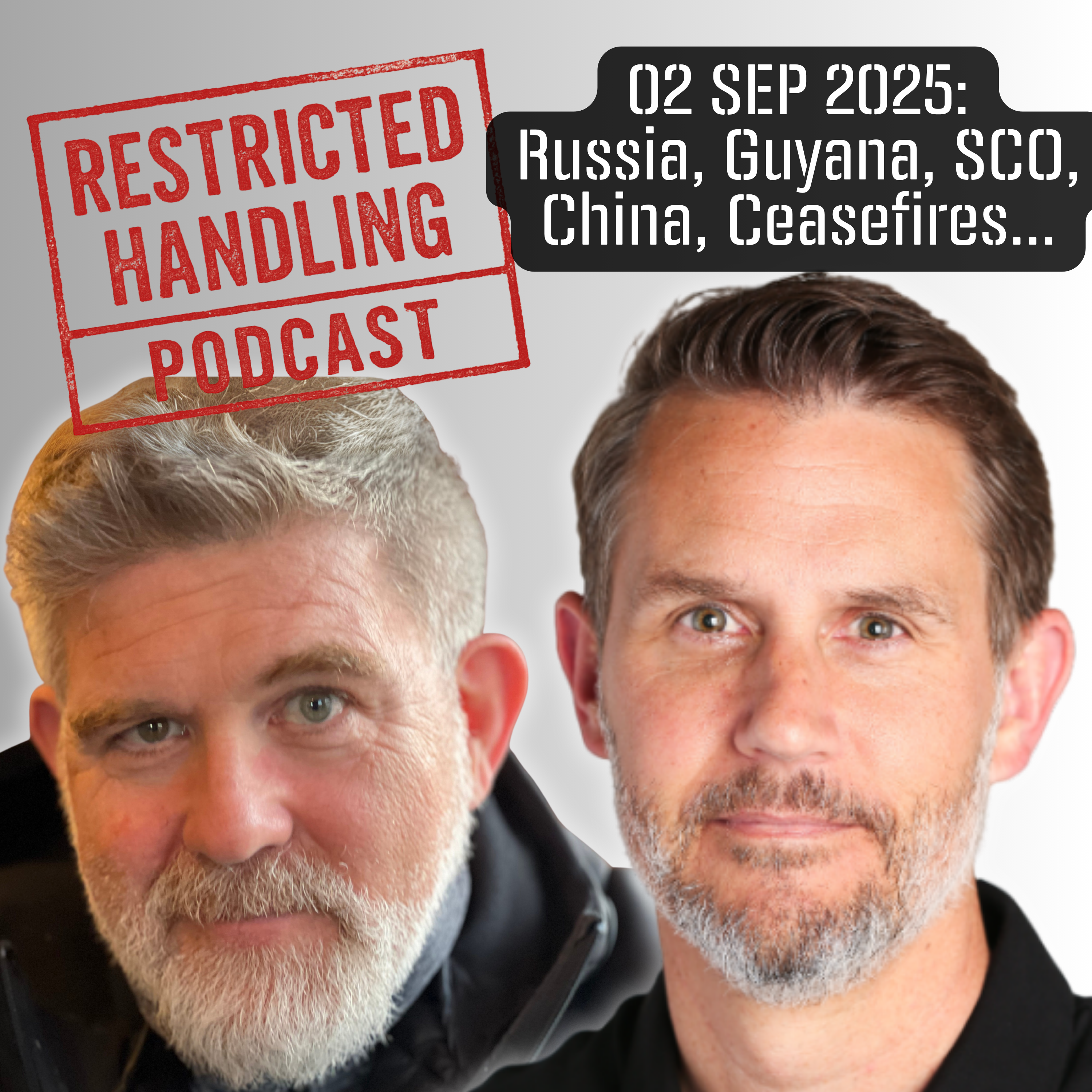 RH 2 SEP 2025: Ryan and Glenn on Russia, Guyana, SOC, Ceasefire Predictions and More