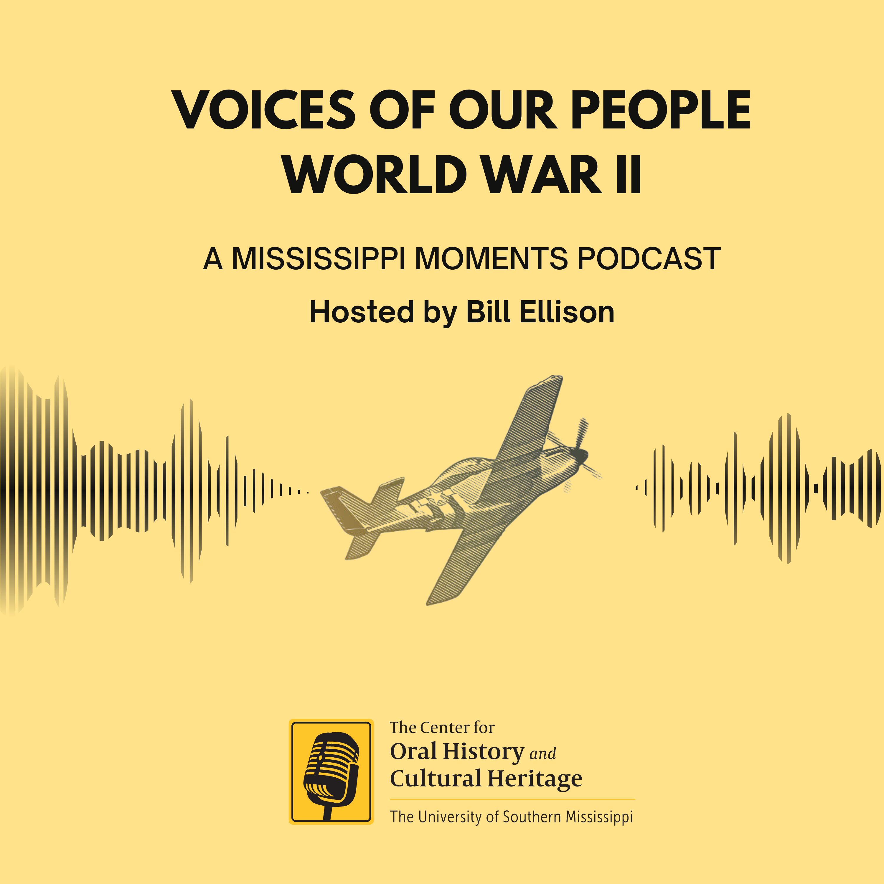 Voices of Our People: WWII
