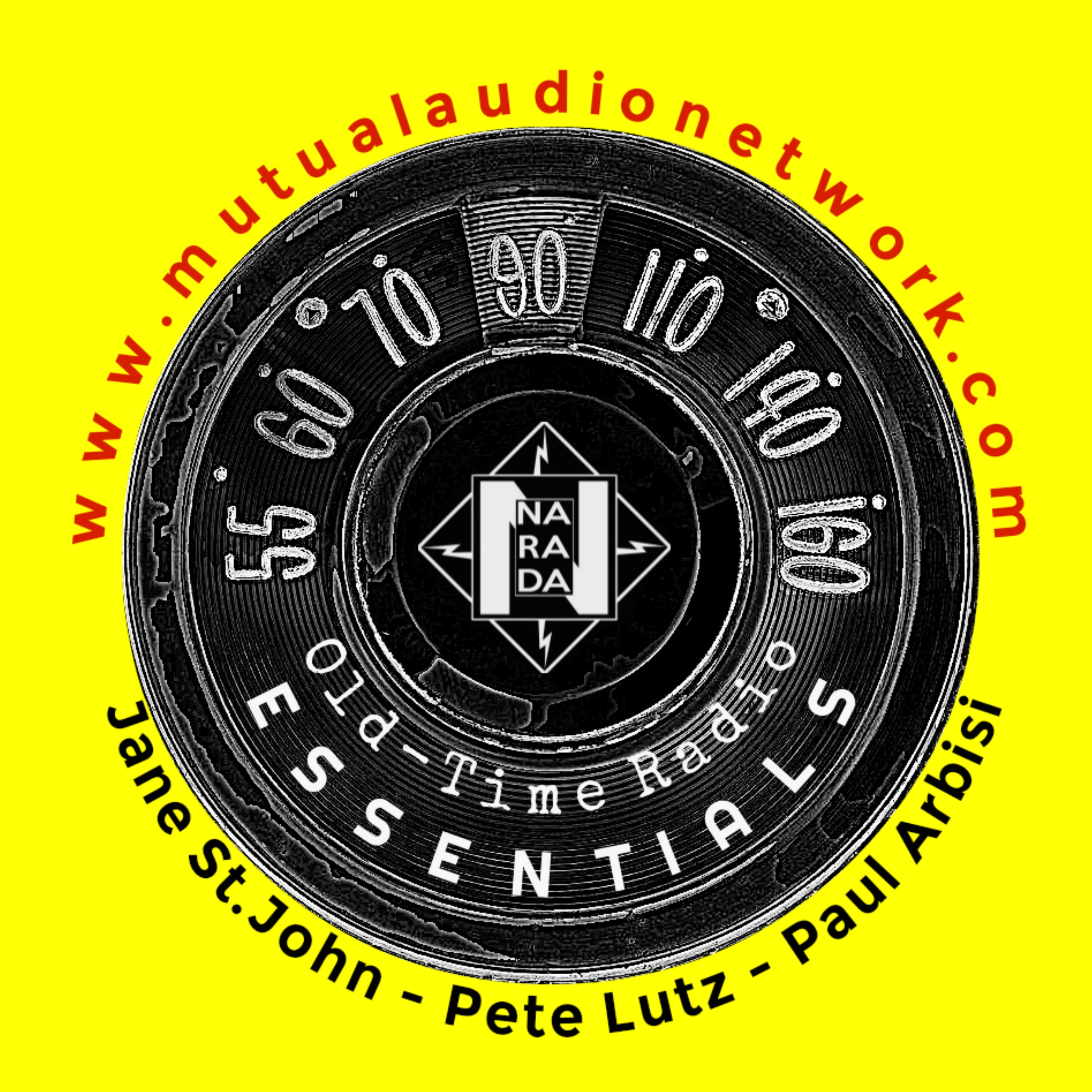 OLD-TIME RADIO ESSENTIALS Episode 1 