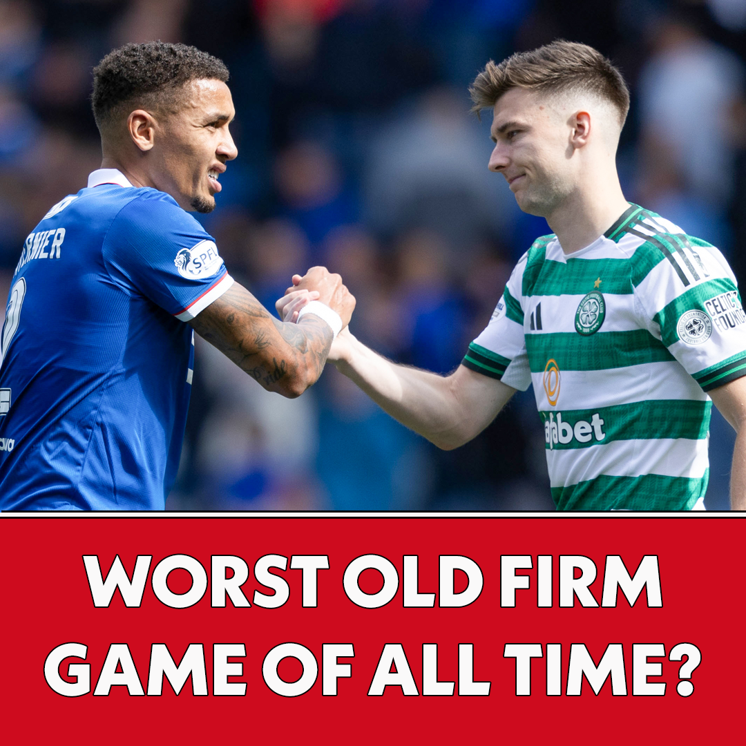 WORST Old Firm game of ALL TIME? | The Football Show