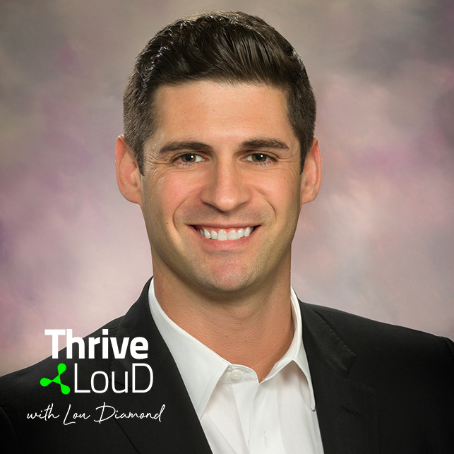 Thrive LouD with Lou Diamond