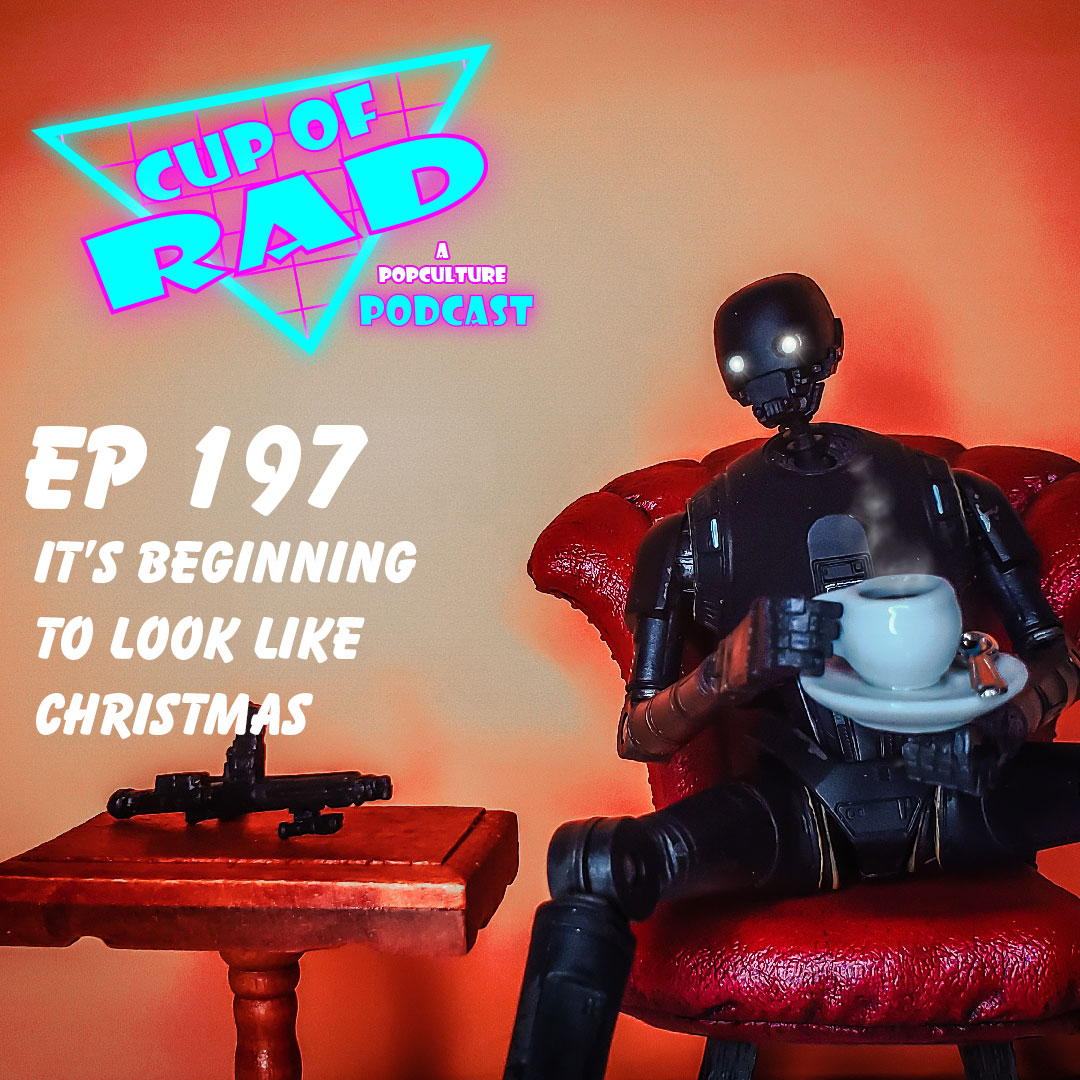 Ep. 197 - It's Beginning to Look Like Christmas