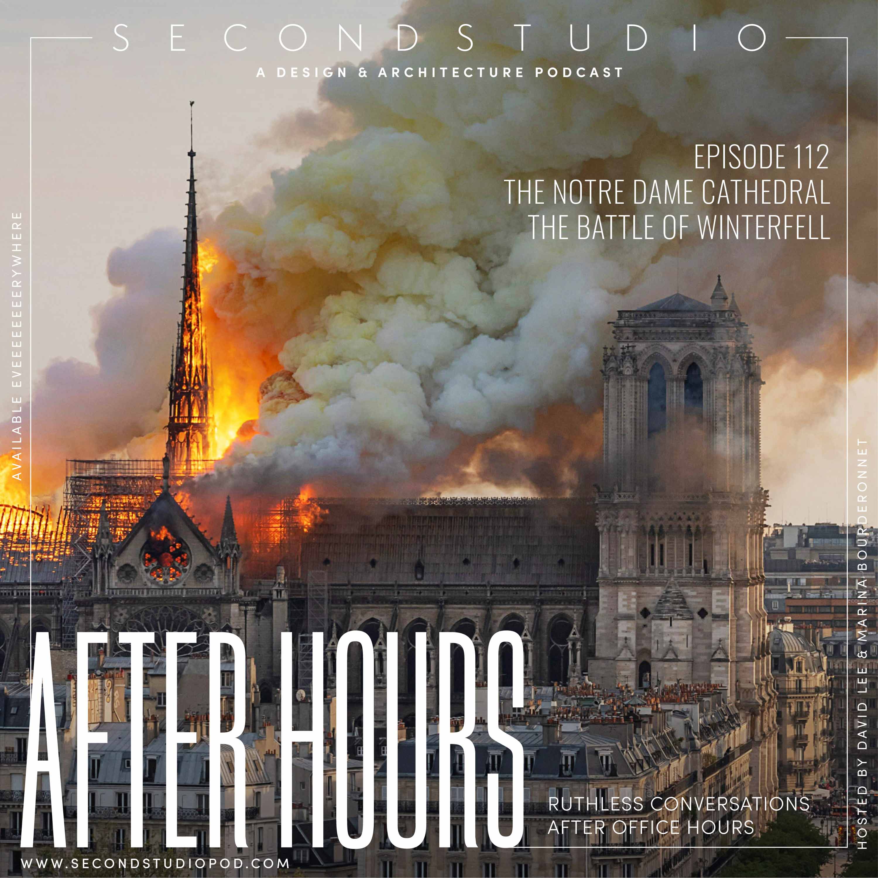 #112 - The Notre Dame Cathedral Architecture and The Battle of Winterfell