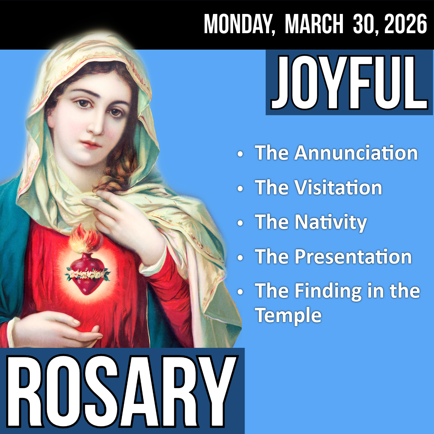 LISTEN - RELAXED PACE ROSARY - Joyful Mysteries of the Rosary for MONDAY, March 30, 2026