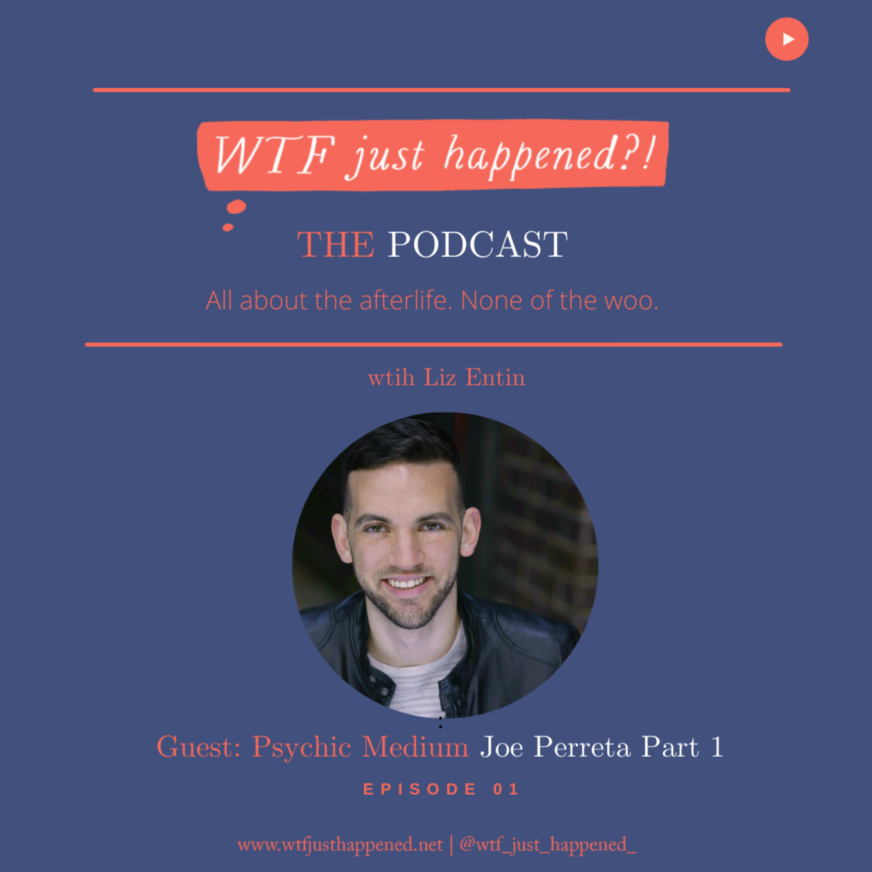 WTF Just Happened?!: All about the afterlife. No woo.