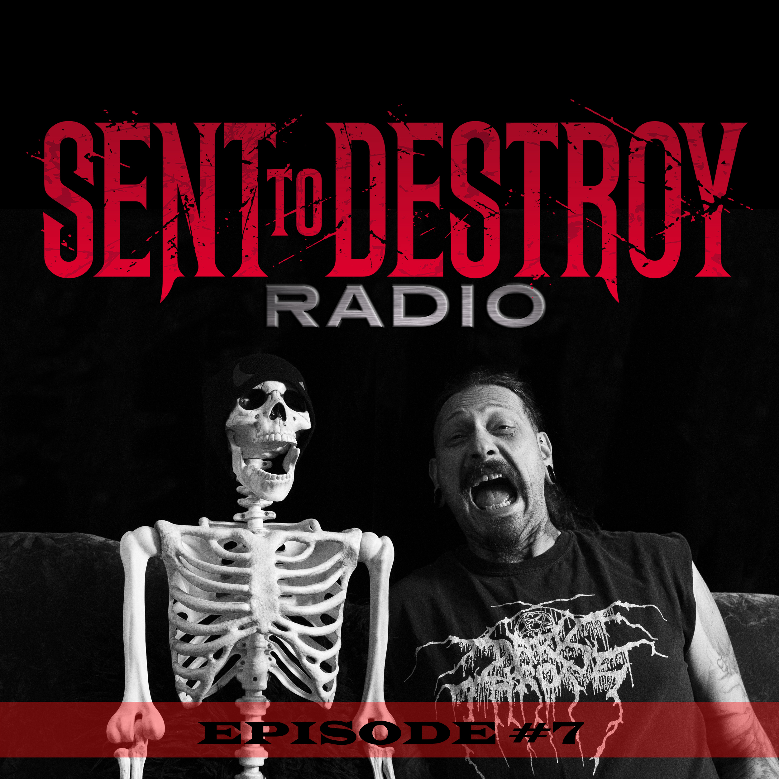 Sent To Destroy Radio