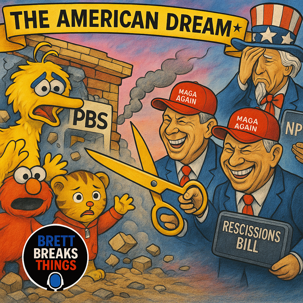 07/17/25 PBS Slashed, Courts Hijacked — Welcome to the MAGA Makeover
