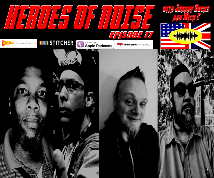 Episode 17 - Meet  Johnny Bucks and Mick C, Our Friends From Across The Pond