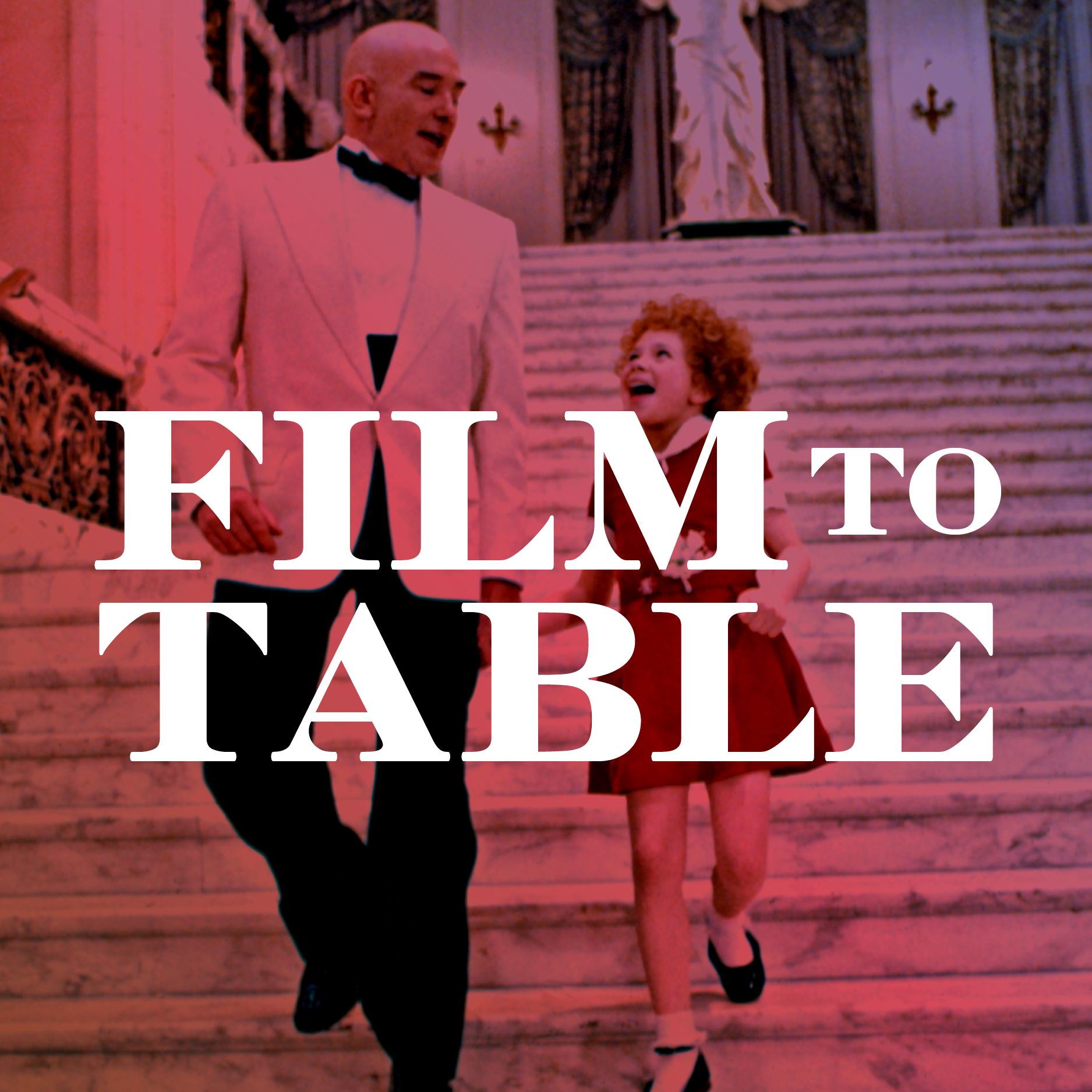 Film to Table
