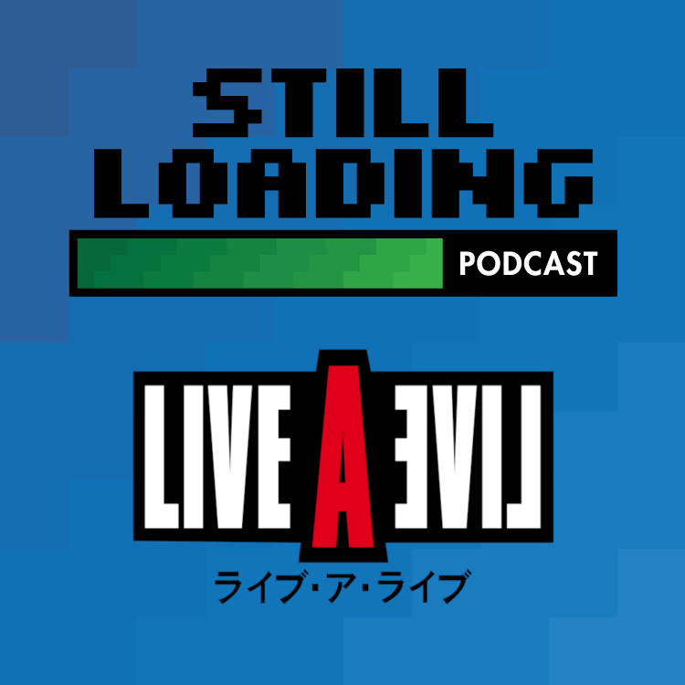 Still Loading #371: Live A Live w/ Happy Bear