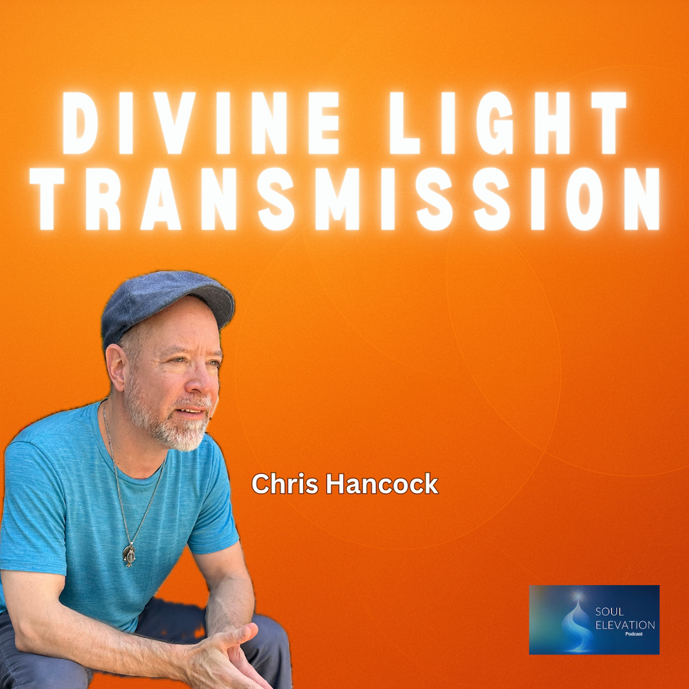 501. Mystical Awakening & Divine Light Transmission Healing - Chris Hancock