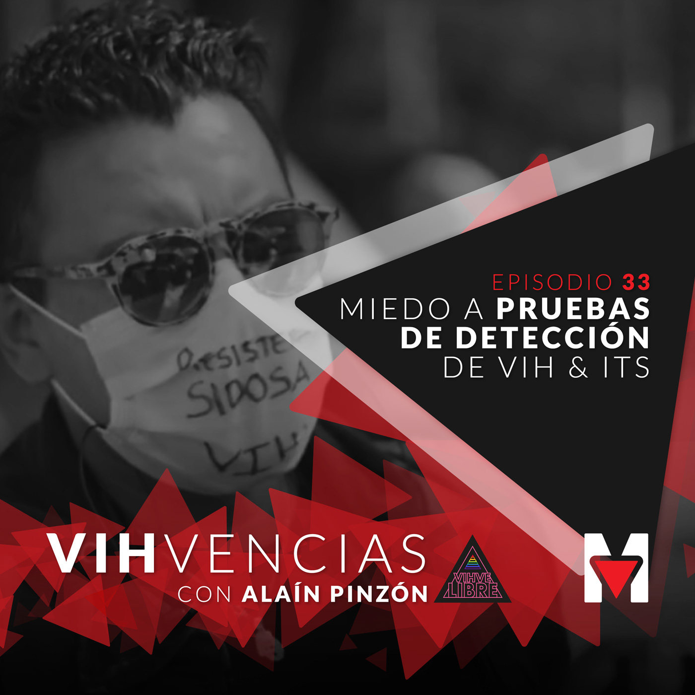 VIHvencias con Alaín Pinzón