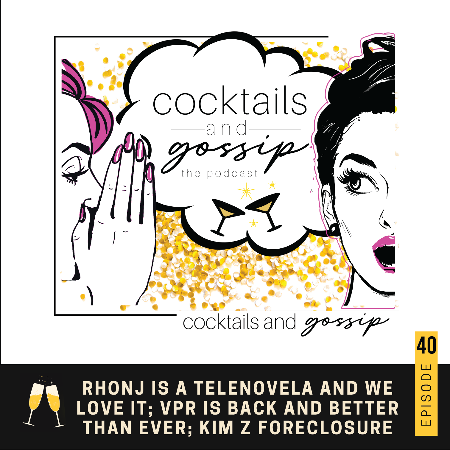 Cocktails and Gossip