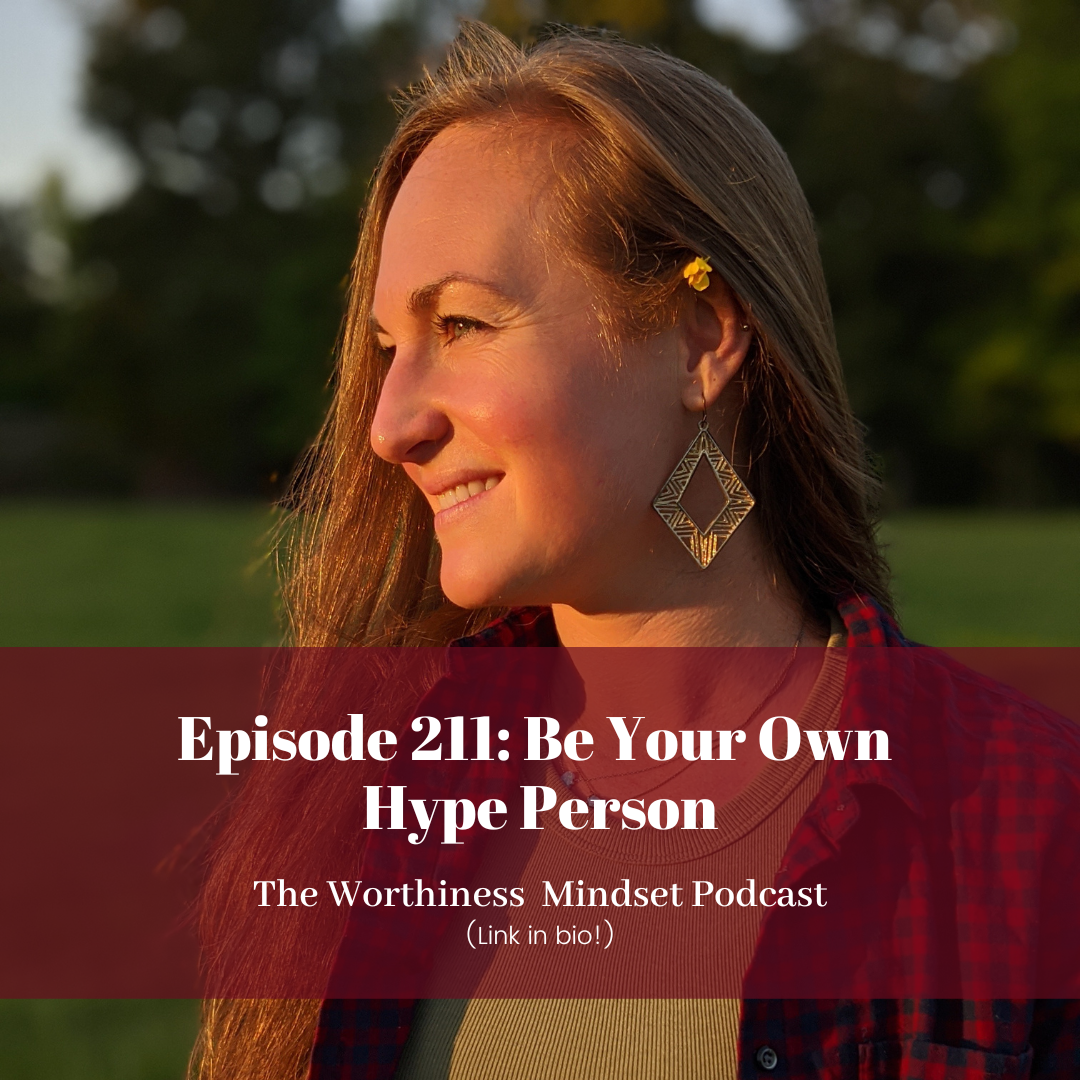 The Worthiness Mindset Podcast