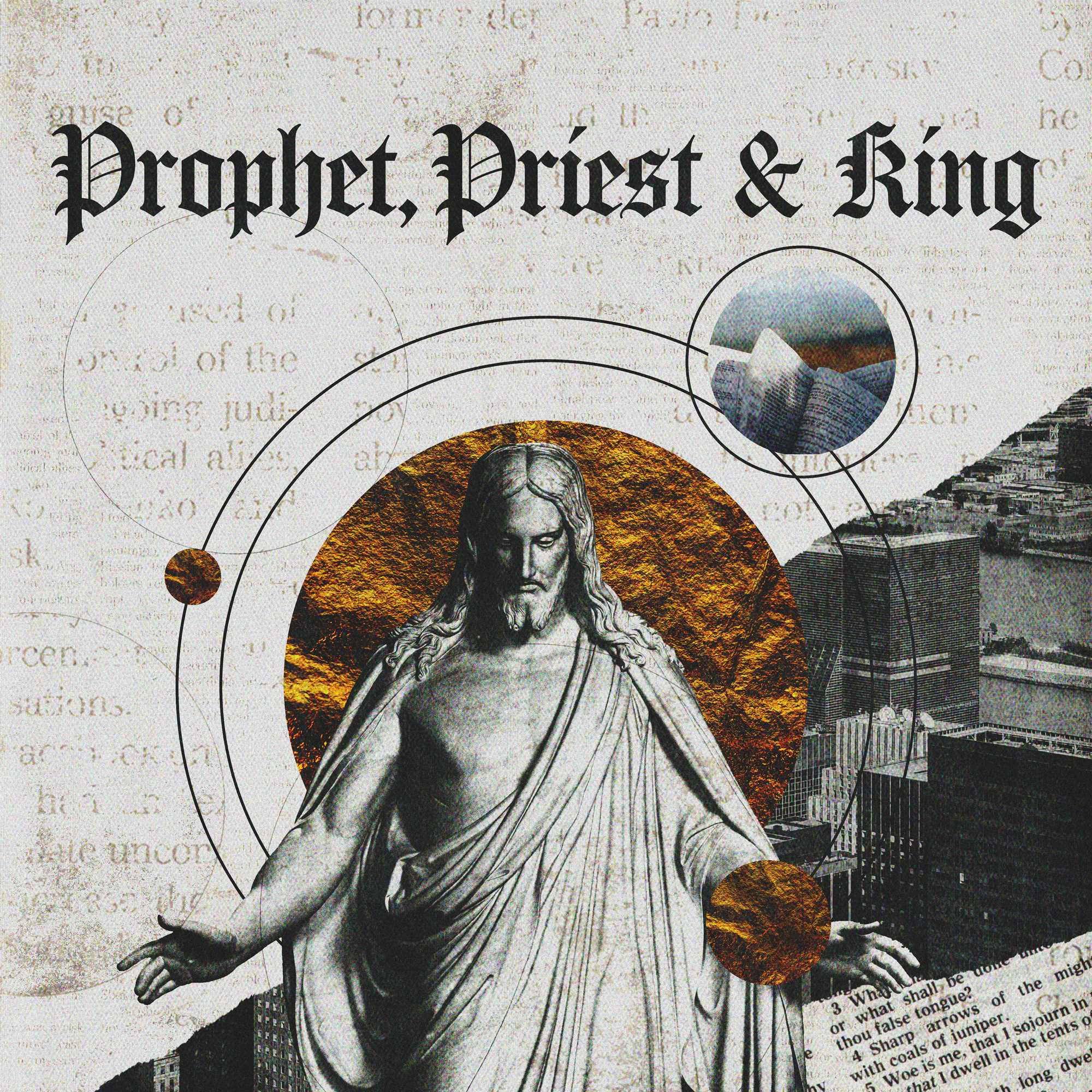 Prophet, Priest & King: Week 1