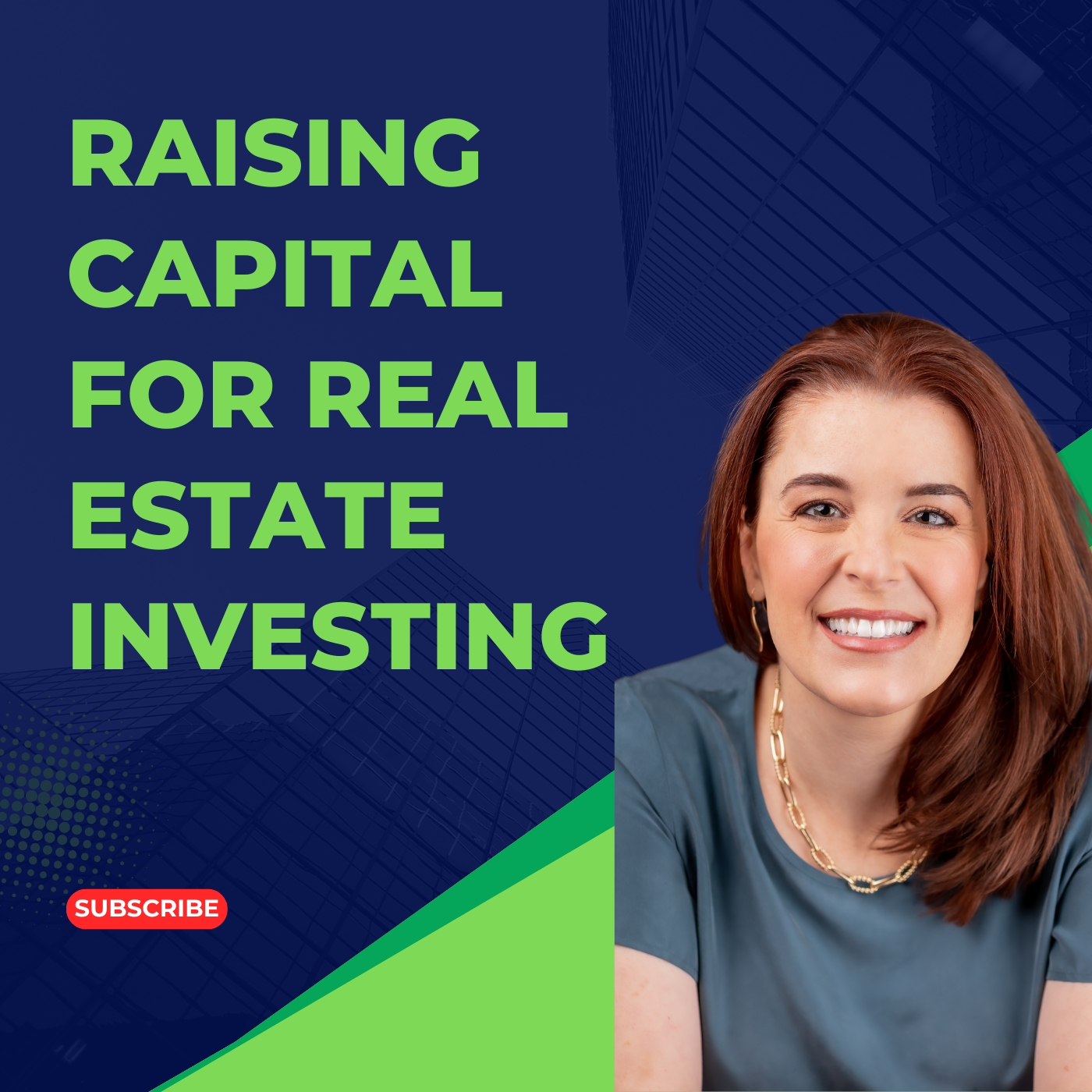 Raising Capital for Real Estate Investing