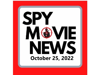 Spy Movie News for October 25 2022 - Slow Horses, Litvinenko, Citadel, Our Man From Jersey, James Bond and more!