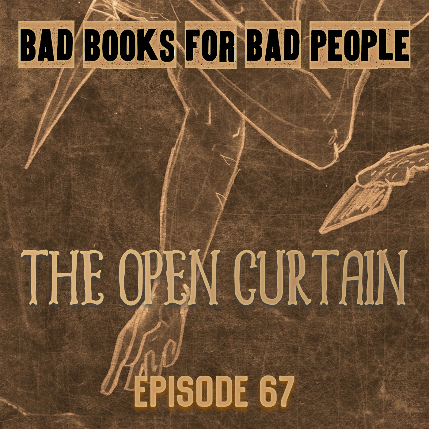 Episode 67: The Open Curtain - Mormonsploitation?