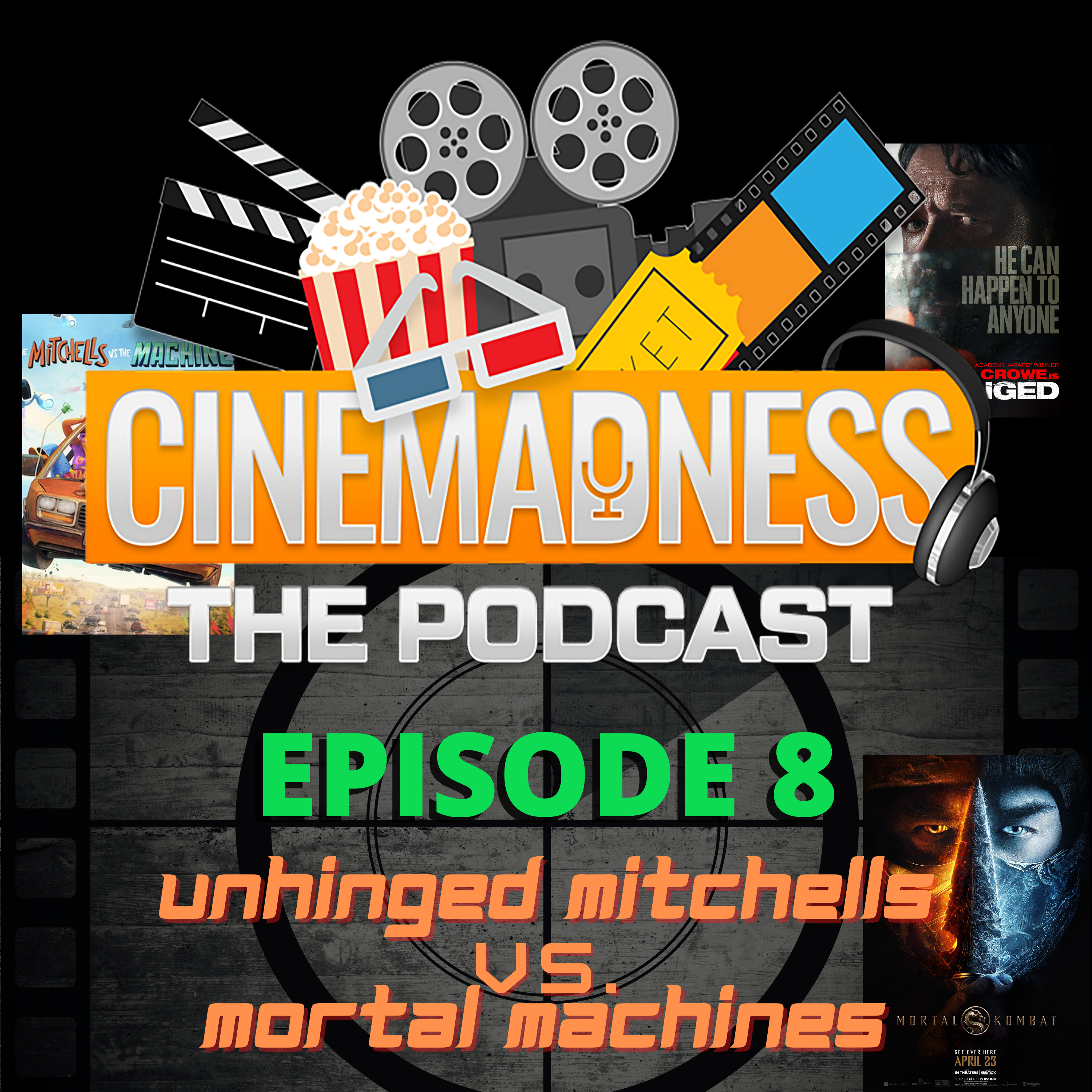 The Cinemadness Podcast
