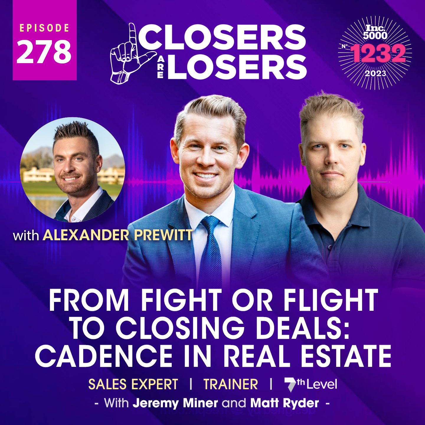 Episode 278 From Fight or Flight to Closing Deals: Cadence in Real Estate