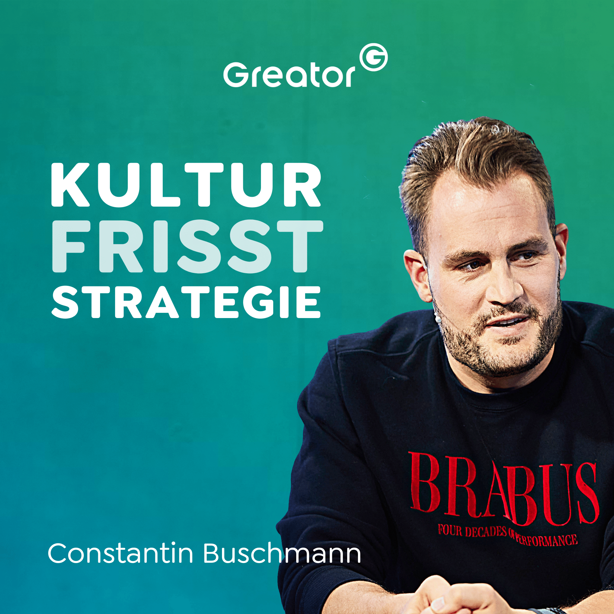 #897 Modernes Leadership: Business-Mindset des Brabus-CEOs // Constantin Buschmann