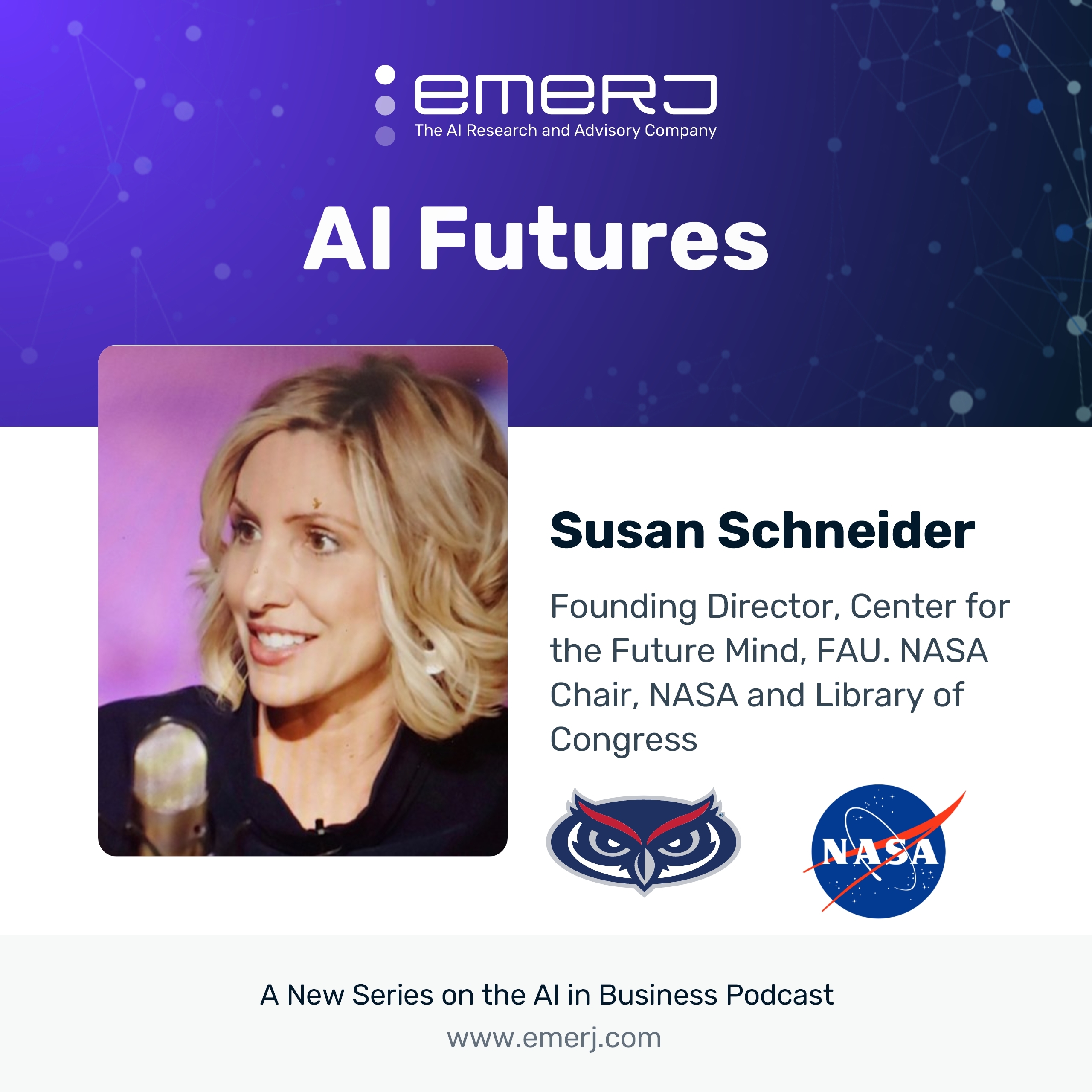 [AI Futures - S2E8] The Dangers and Opportunities of AI and Brain-Computer Interface - with Dr. Susan Schneider of Florida Atlantic University