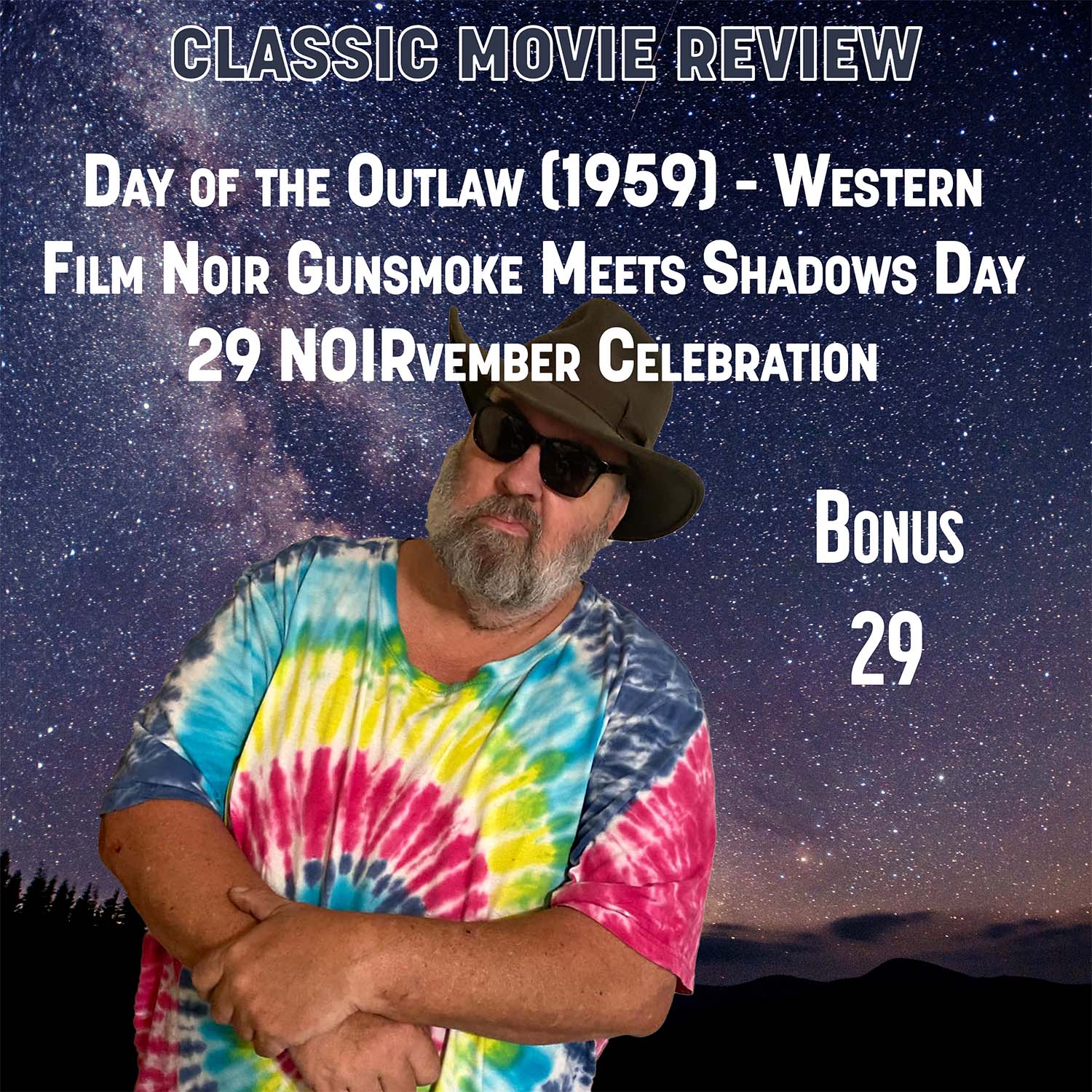 Day of the Outlaw (1959) - Western Film Noir Gunsmoke Meets Shadows Day 29 NOIRvember Celebration