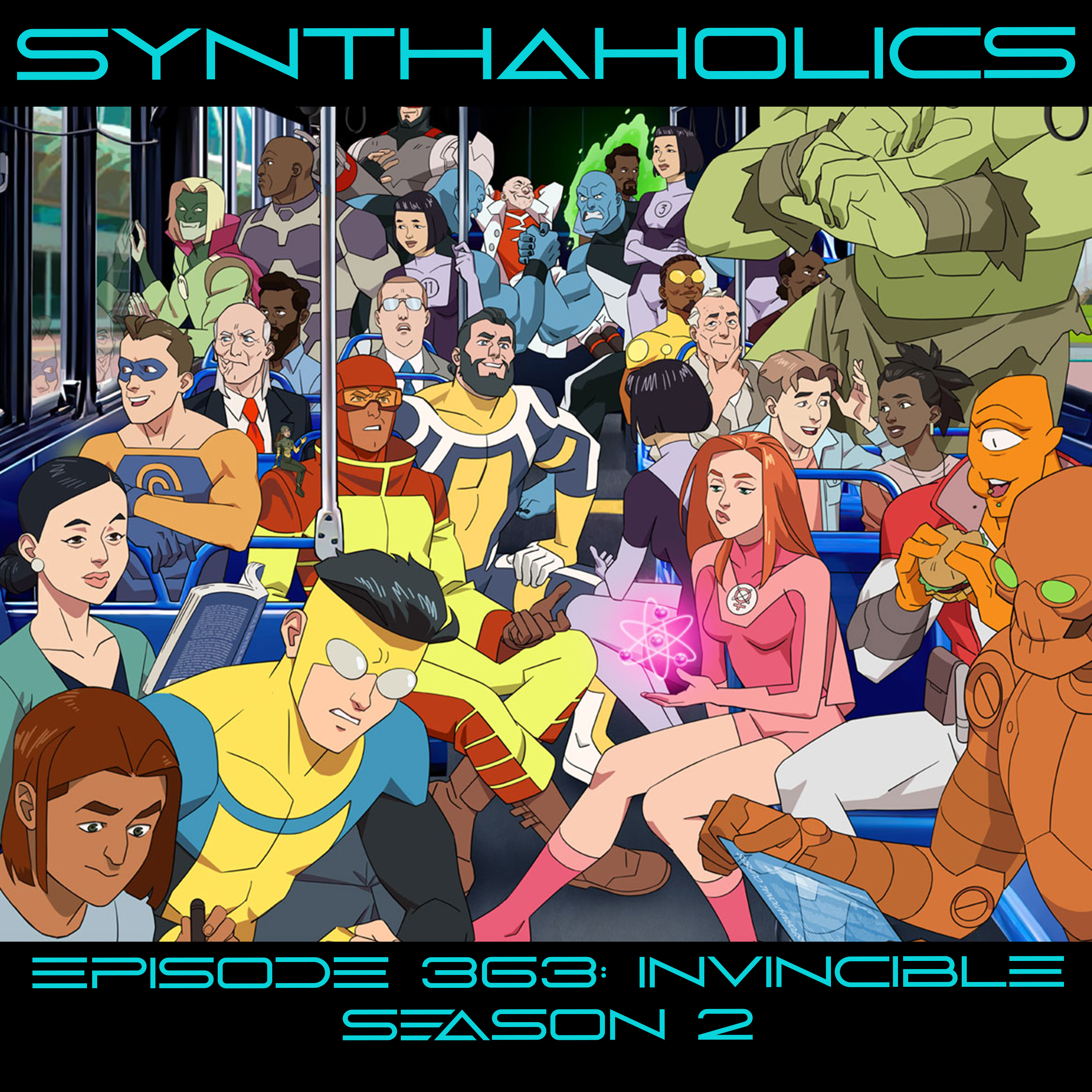 Episode 363: Invincible Season 2