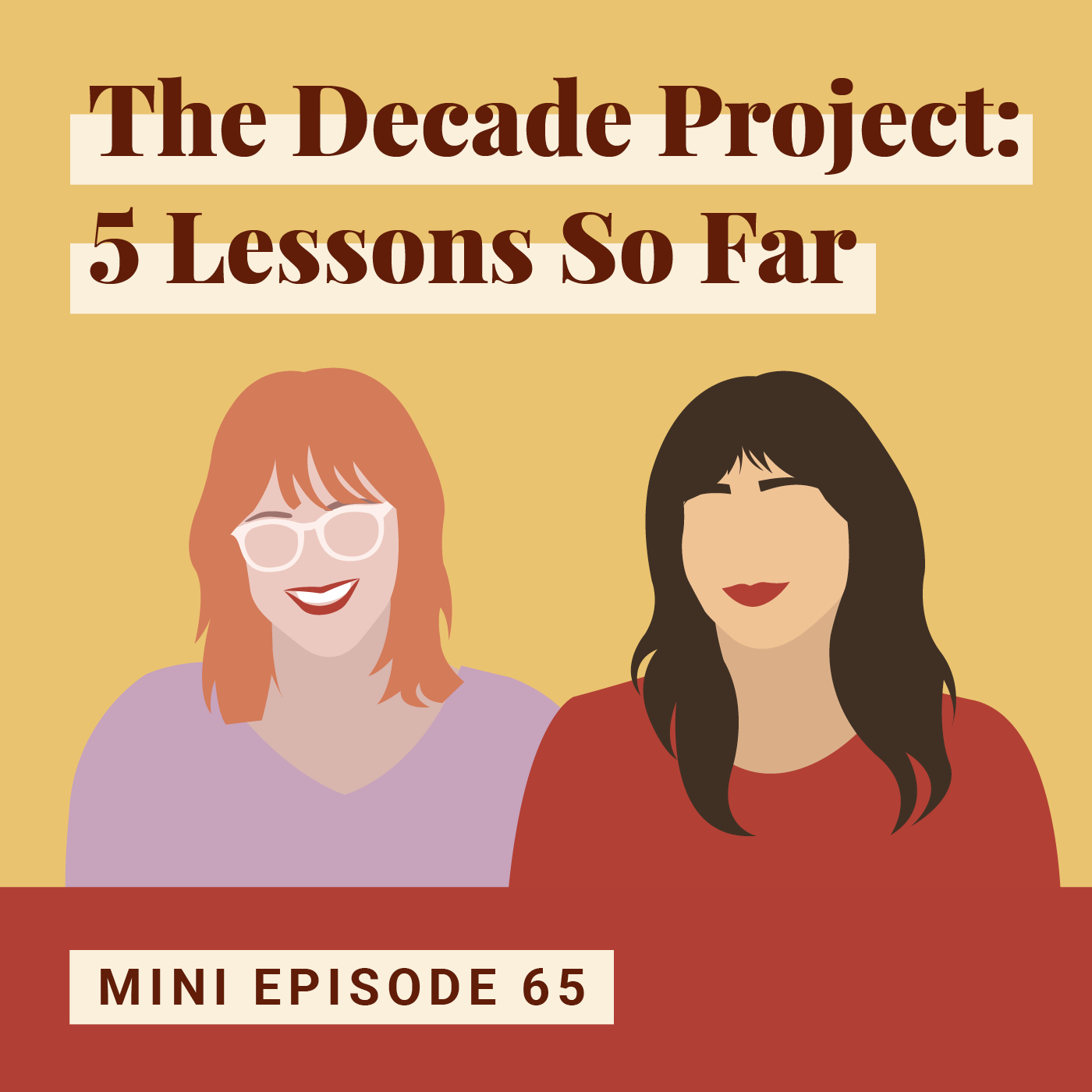 The Decade Project: 5 Lessons So Far