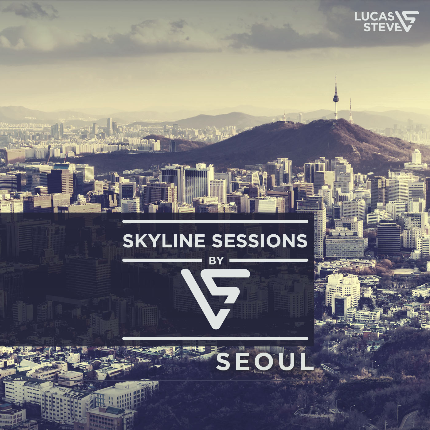 Lucas & Steve Present Skyline Sessions #17 Seoul