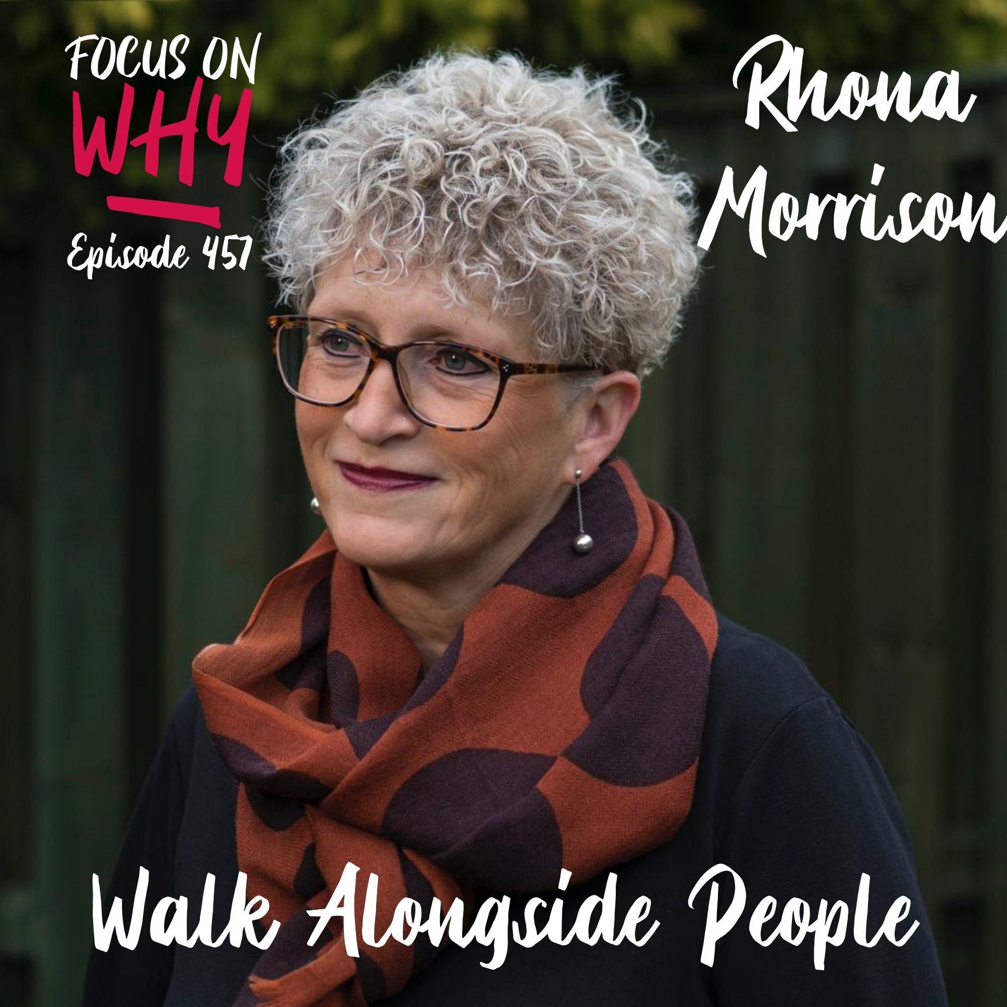 457 Walk Alongside People with Rhona Morrison