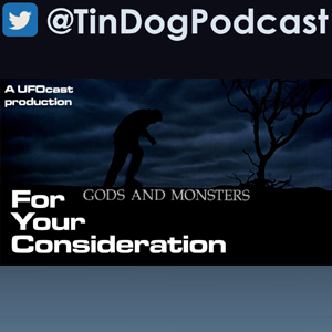 TDP 1391: For Your Consideration 17 Gods and Monster