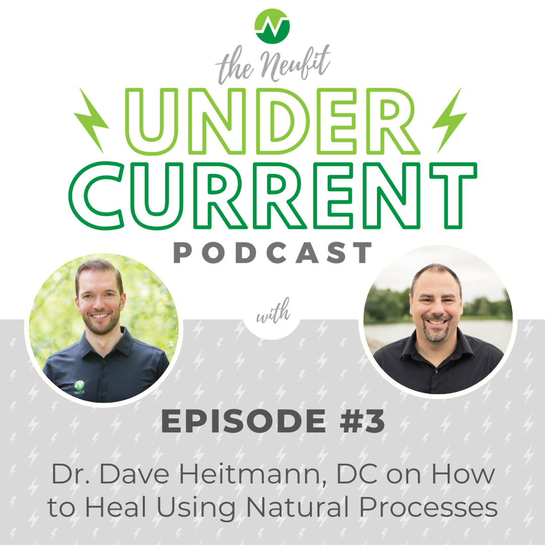 The NeuFit Undercurrent Podcast