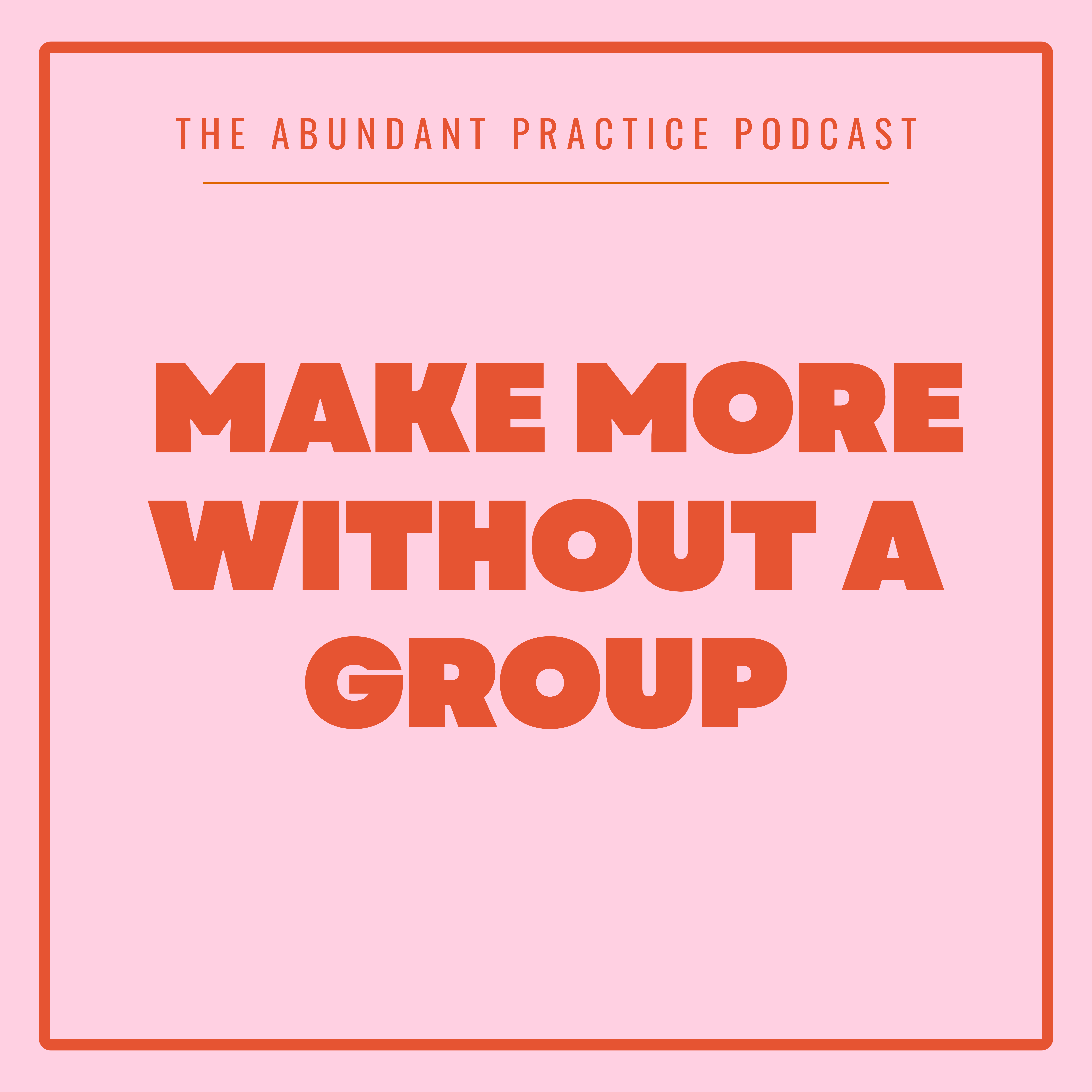 Abundant Practice Podcast