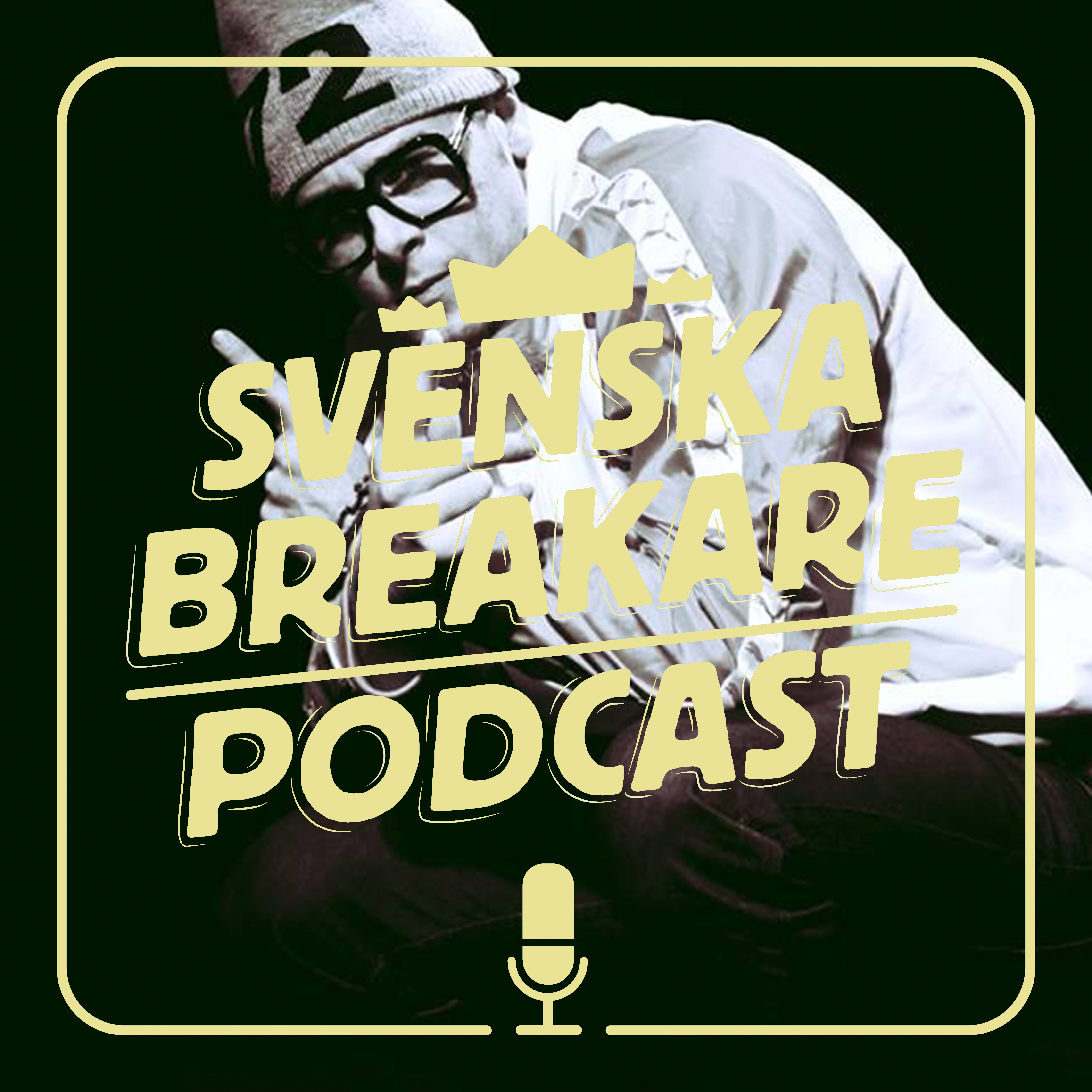 Svenska Breakare Podcast