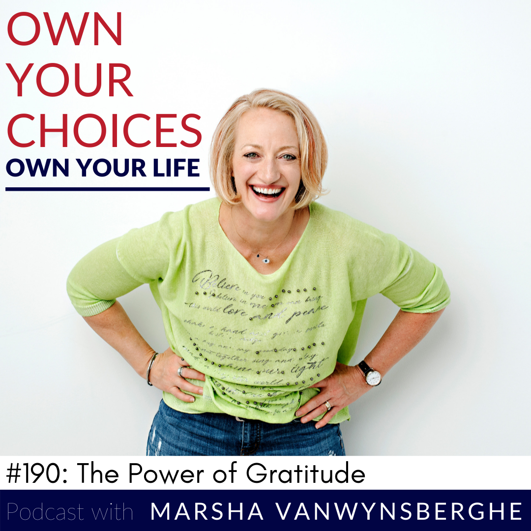 #190: The Power of Gratitude