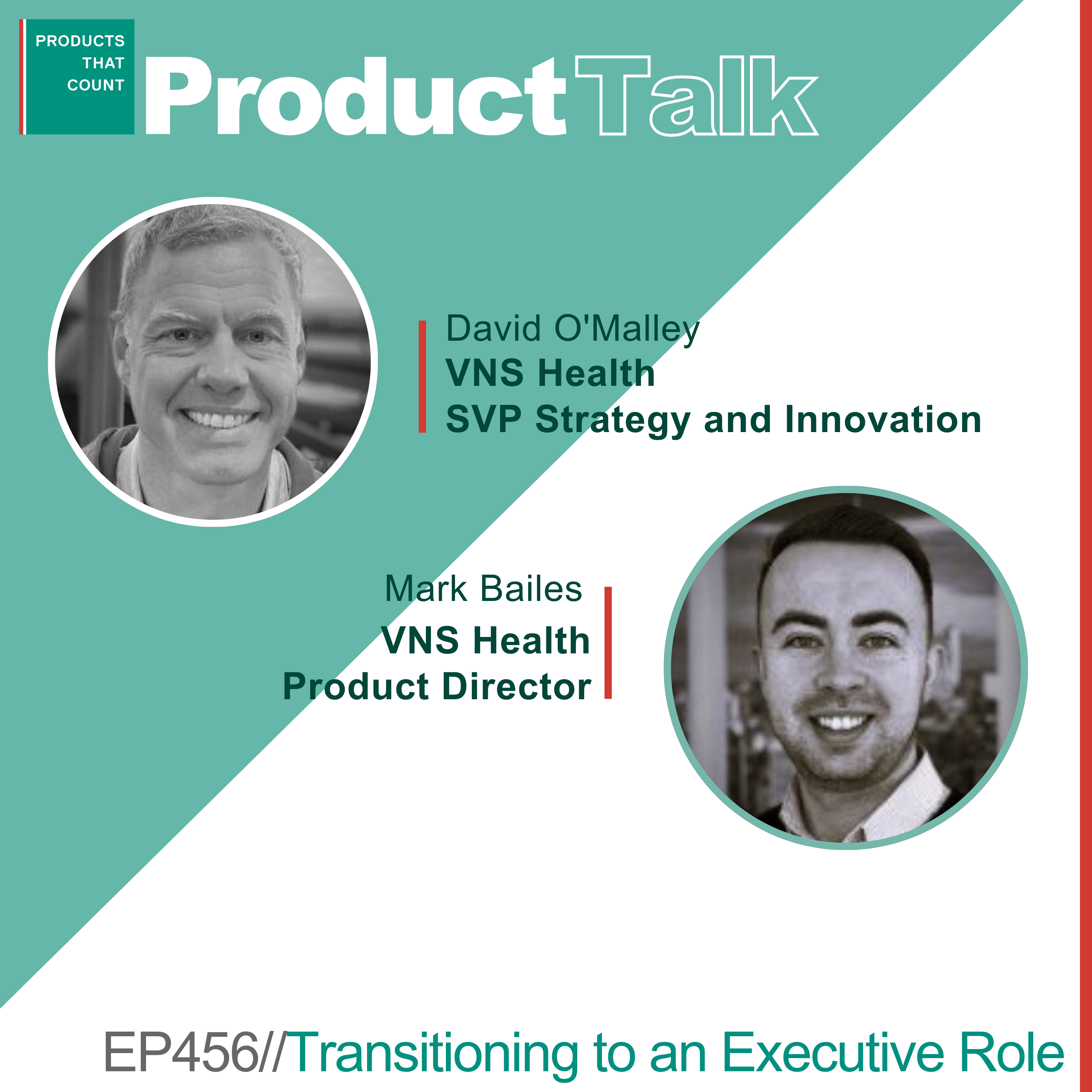 EP 457 - VNS Health SVP of Strategy and Innovation on Transitioning to an Executive Role